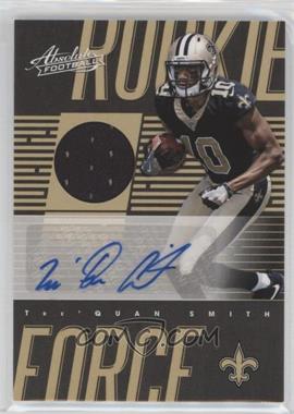 2018 Panini Absolute - Rookie Force - Signatures #RF-TS - Tre'Quan Smith