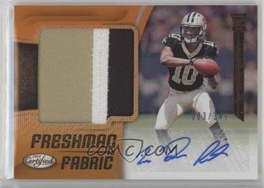 2018 Panini Certified - [Base] - Mirror Orange #235 - Freshman Fabric Signatures - Tre'Quan Smith /349