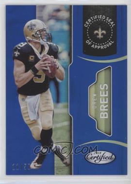 2018 Panini Certified - Certified Seal of Approval - Mirror Blue #23 - Drew Brees /50