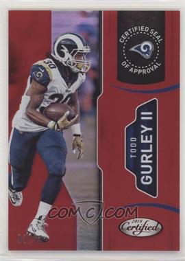 2018 Panini Certified - Certified Seal of Approval - Mirror Red #13 - Todd Gurley II /99