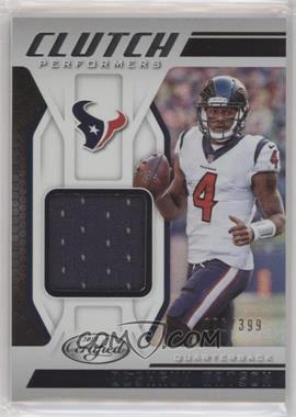 2018 Panini Certified - Clutch Performers #CP-DW - Deshaun Watson /399