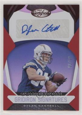 2018 Panini Certified - Gridiron Signatures - Mirror Red #GS-DY - Dylan Cantrell /75