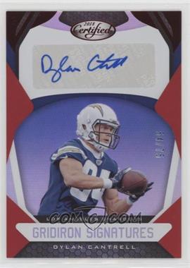 2018 Panini Certified - Gridiron Signatures - Mirror Red #GS-DY - Dylan Cantrell /75