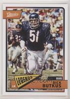 Legends - Dick Butkus #/299