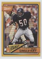 Legends - Mike Singletary #/99