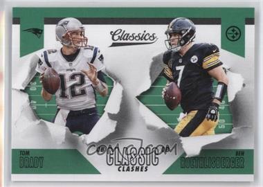 2018 Panini Classics - Classic Clashes #5 - Tom Brady, Ben Roethlisberger