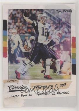 2018 Panini Classics - Instant Classics #1 - Tom Brady