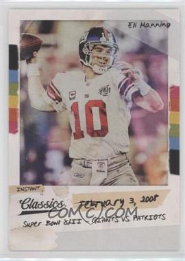 2018 Panini Classics - Instant Classics #6 - Eli Manning