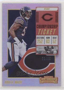 2018 Panini Contenders - [Base] - Championship Ticket #24 - Khalil Mack /99