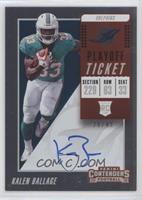 Rookie Ticket RPS Variation - Kalen Ballage [EX to NM] #/49