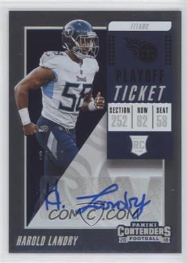2018 Panini Contenders - [Base] - Playoff Ticket #158 - Rookie Ticket Autograph - Harold Landry /99
