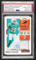 Rookie Ticket Autograph - Minkah Fitzpatrick [PSA 10 GEM MT]