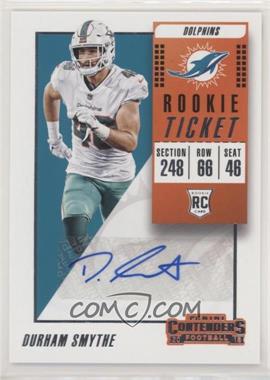 2018 Panini Contenders - [Base] #316 - Rookie Ticket/Rookie Ticket Variation - Durham Smythe