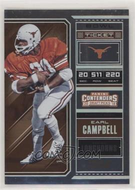 2018 Panini Contenders Draft Picks - [Base] - Bowl Ticket #38 - Season Ticket - Earl Campbell /99