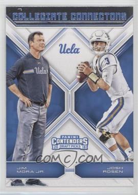 2018 Panini Contenders Draft Picks - Collegiate Connections #13 - Jim Mora Jr., Josh Rosen