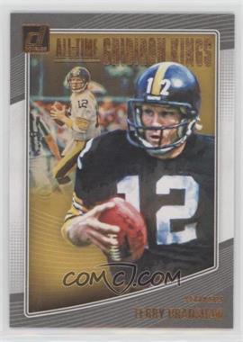 2018 Panini Donruss - All-Time Gridiron Kings #AGK-24 - Terry Bradshaw