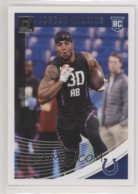 2018 Panini Donruss - [Base] #381 - Rookie - Jordan Wilkins