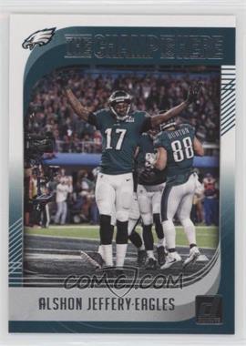 2018 Panini Donruss - Champ is Here #CHAMP-9 - Alshon Jeffery