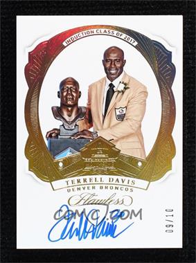 2018 Panini Flawless - Hall of Fame Autographs #HOF-TD - Terrell Davis /10