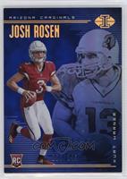 Josh Rosen, Kurt Warner #/249