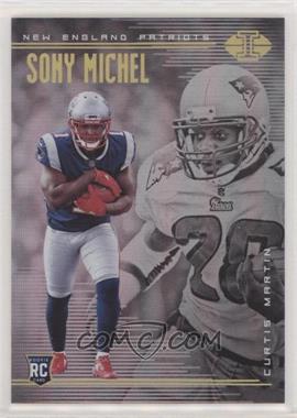 2018 Panini Illusions - [Base] #39 - Sony Michel, Curtis Martin