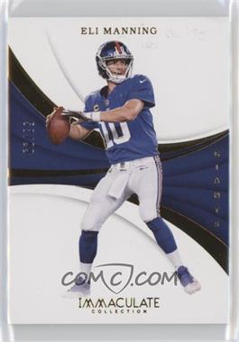 2018 Panini Immaculate Collection - [Base] #55 - Eli Manning /99