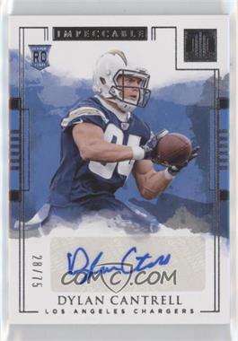 2018 Panini Impeccable - [Base] #183 - Rookie Autographs - Dylan Cantrell /75