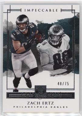 2018 Panini Impeccable - [Base] #61 - Zach Ertz /75