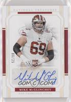 Rookie Signatures - Mike McGlinchey #/25