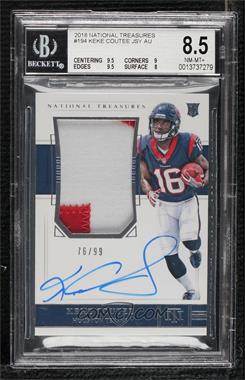 2018 Panini National Treasures - [Base] #194 - Rookie Patch Autograph - Keke Coutee /99 [BGS 8.5 NM‑MT+]