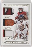 Christian Kirk, Anthony Miller, Dante Pettis #/25