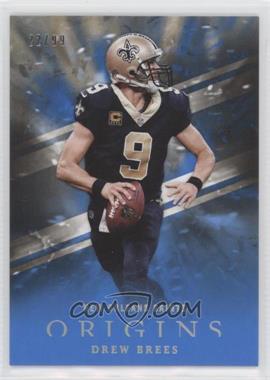 2018 Panini Origins - [Base] - Blue #78 - Drew Brees /99