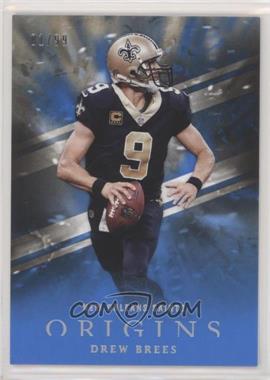 2018 Panini Origins - [Base] - Blue #78 - Drew Brees /99