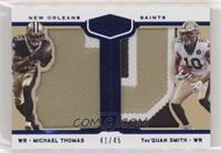 Michael Thomas, Tre'Quan Smith #/45