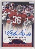 Merton Hanks #/30