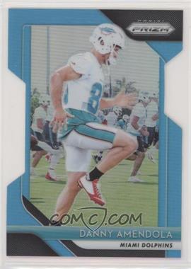 2018 Panini Prizm - [Base] - Light Blue Prizm #87 - Danny Amendola /199