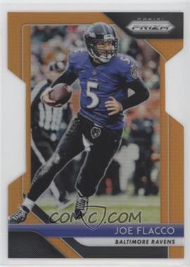 2018 Panini Prizm - [Base] - Orange Prizm #181 - Joe Flacco /249