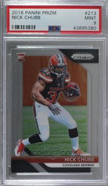 2018 Panini Prizm - [Base] #213 - Rookie - Nick Chubb [PSA 9 MINT]