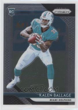 2018 Panini Prizm - [Base] #234 - Rookie - Kalen Ballage