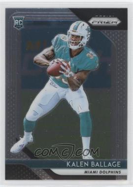 2018 Panini Prizm - [Base] #234 - Rookie - Kalen Ballage