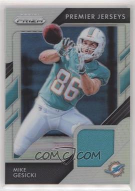 2018 Panini Prizm - Prizm Premier Jerseys #PP-16 - Mike Gesicki