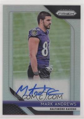 2018 Panini Prizm - Rookie Autographs #RA-MAN - Mark Andrews