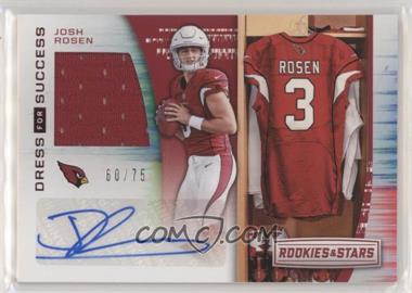 2018 Panini Rookies & Stars - Dress for Success Autograph Relics #DFS-JR - Josh Rosen /75