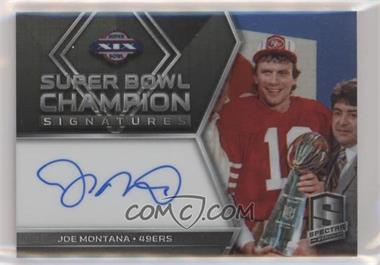 2018 Panini Spectra - Super Bowl Champion Signatures #SB19 - Joe Montana /25