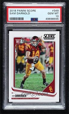 2018 Score - [Base] #349 - Rookies - Sam Darnold [PSA 10 GEM MT]