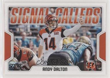 2018 Score - Signal Callers #7 - Andy Dalton