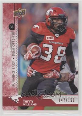 2018 Upper Deck CFL - [Base] - Red #83 - Terry Williams /150