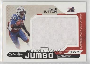 2018 Upper Deck CFL - OPC Jumbo Achievements - Jerseys #OPC-TS - Tyrell Sutton