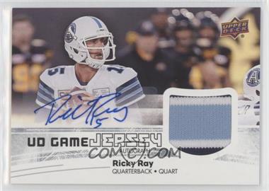 2018 Upper Deck CFL - UD Game Jersey - Autographs #GJA-RR - Ricky Ray