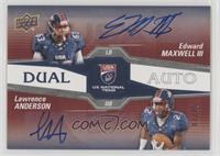 Edward Maxwell III, Lawrence Anderson #/25